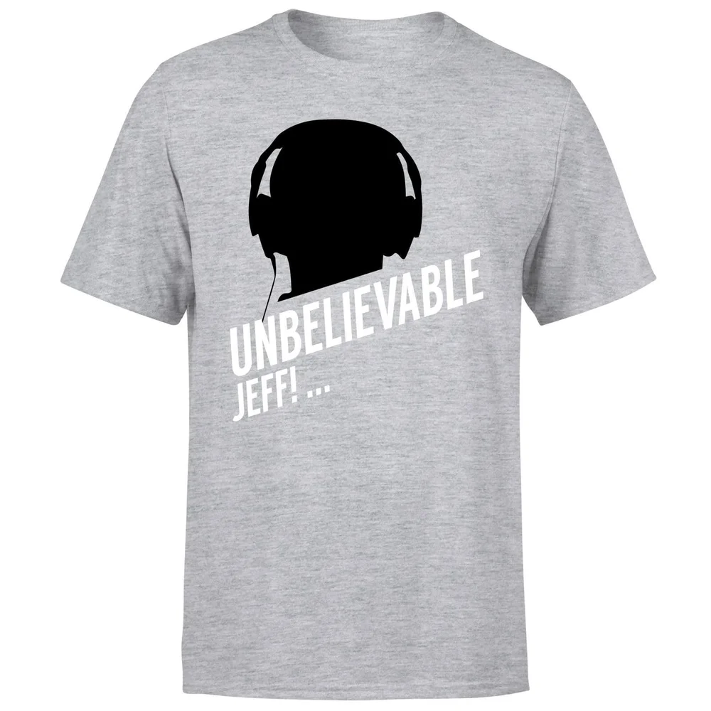 UNBELIEVABLE JEFF! T-Shirt - Grey - S Image 1