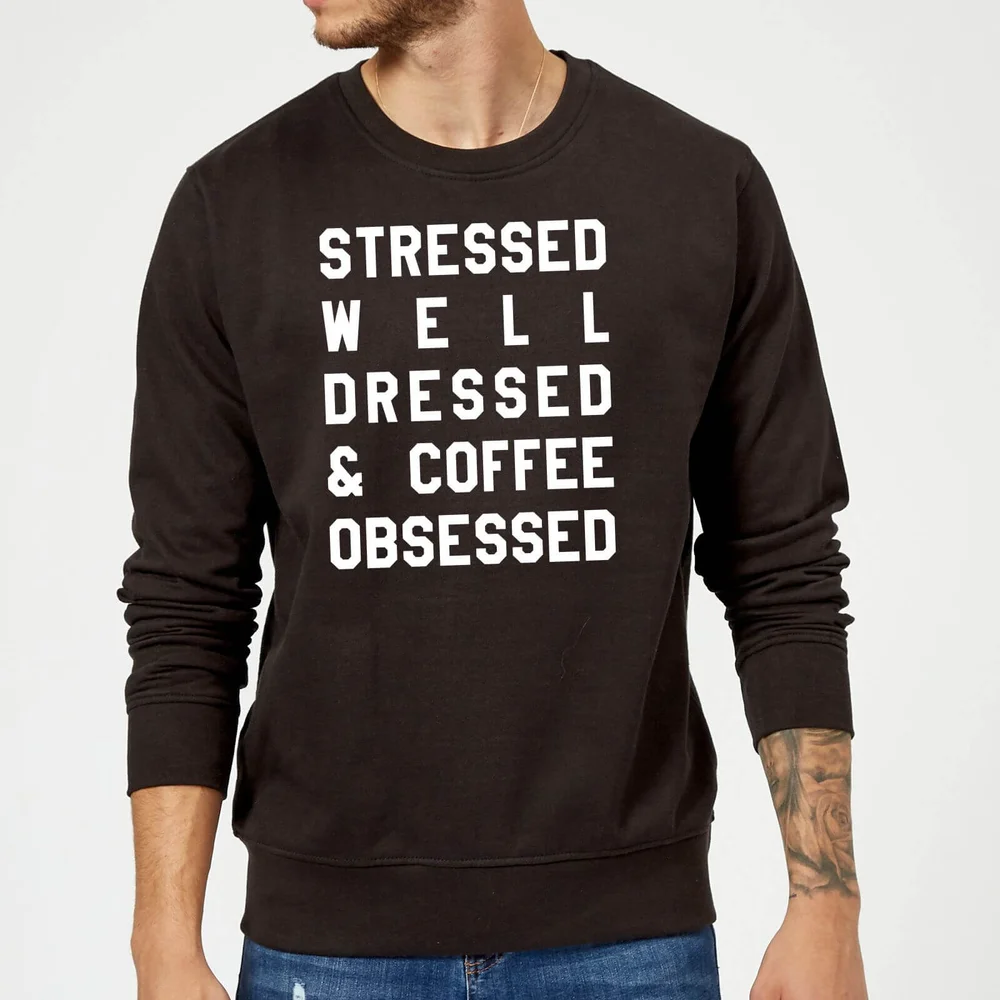 Stressed Dressed and Coffee Obsessed Sweatshirt - Black - S - Black Image 1