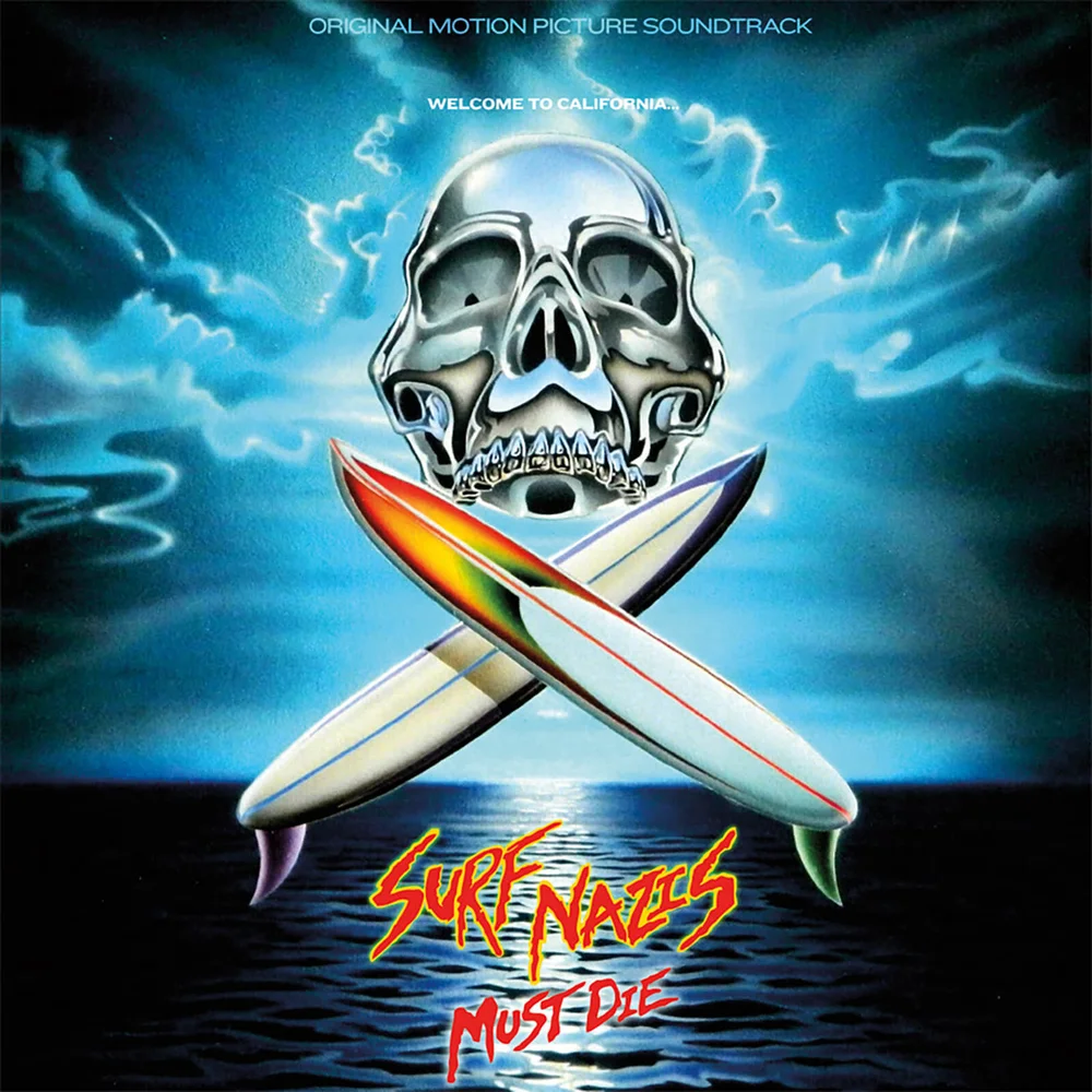 Surf Nazis Must Die - Original 1987 Motion Picture Soundtrack Vinyl (Limited to 100 – Zavvi exclusive) Image 1