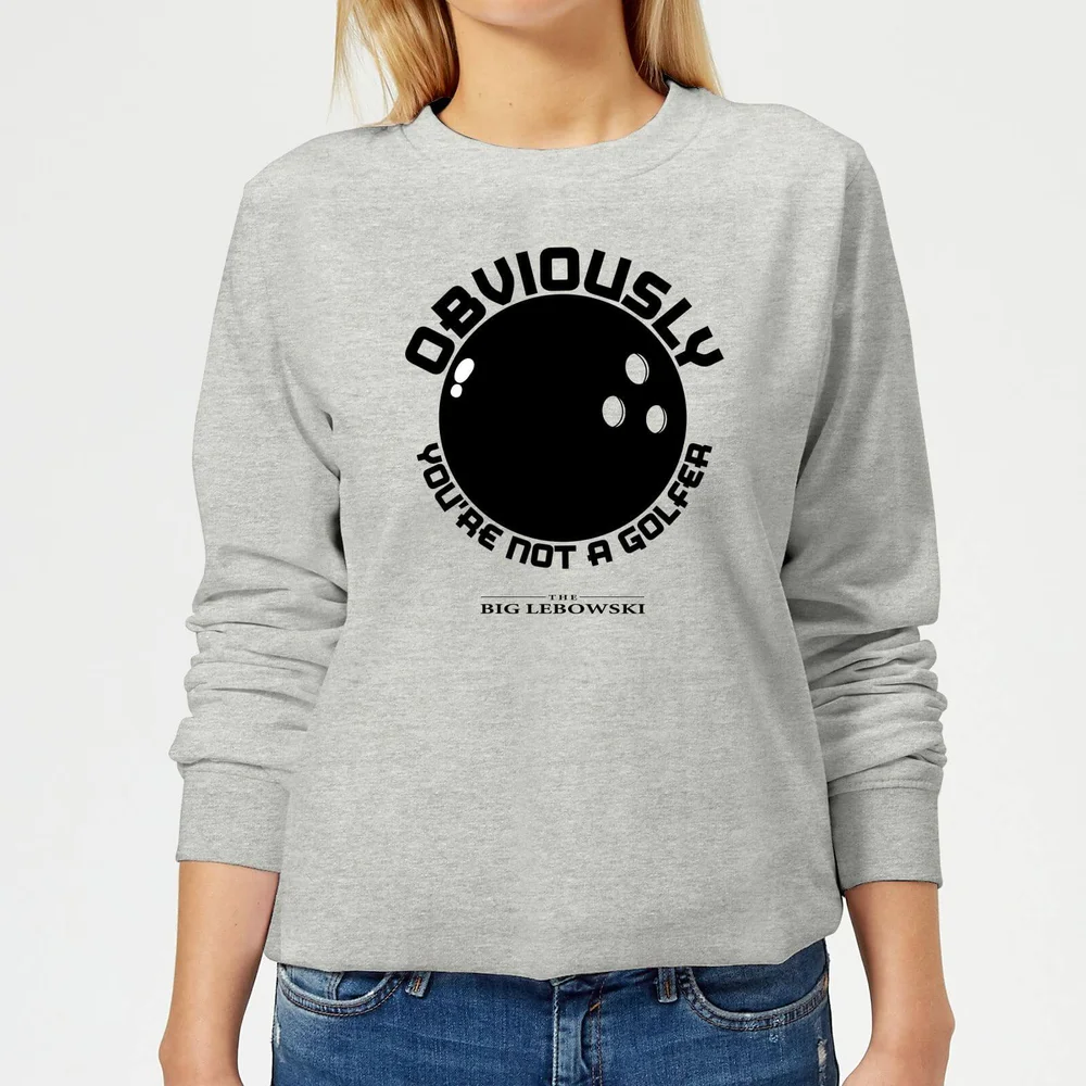 The Big Lebowski Obviously You're Not A Golfer Women's Sweatshirt - Grey - 3XL - Grey Image 1