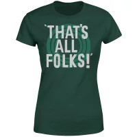 Looney Tunes That's All Folks Women's T-Shirt - Forest Green