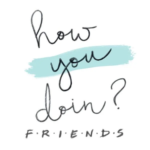 Friends How You Doin? Women's T-Shirt - White