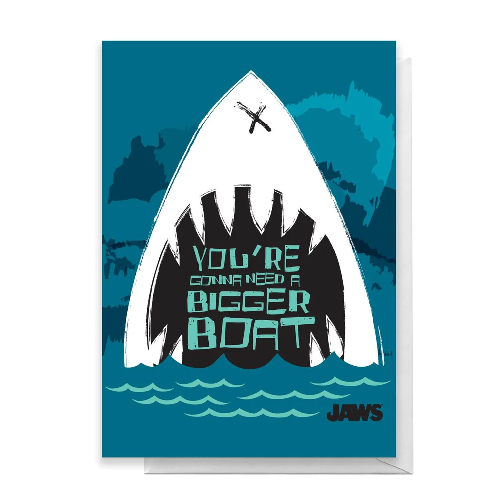 Jaws You're Gonna Need A Bigger Boat Greetings Card - Standard Card Image 1