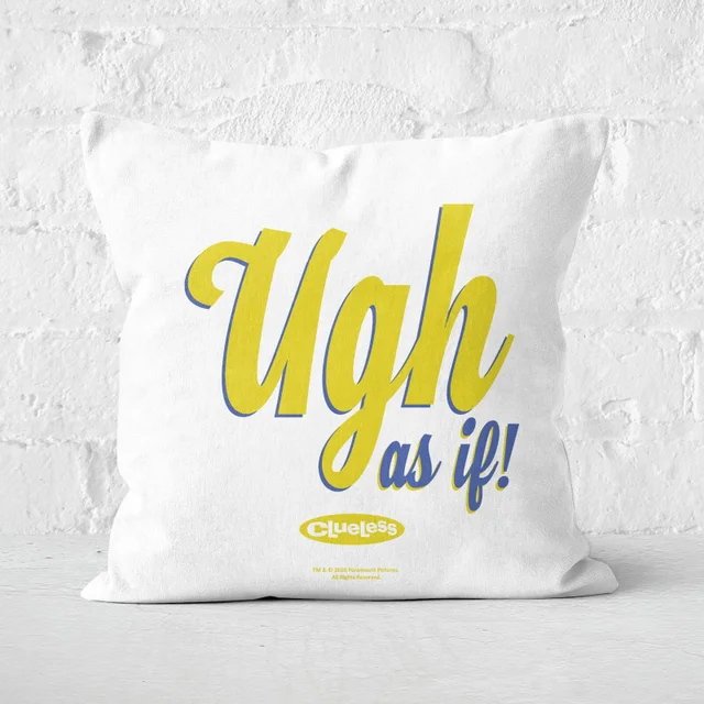 Clueless Oops As If Cushion Square Cushion