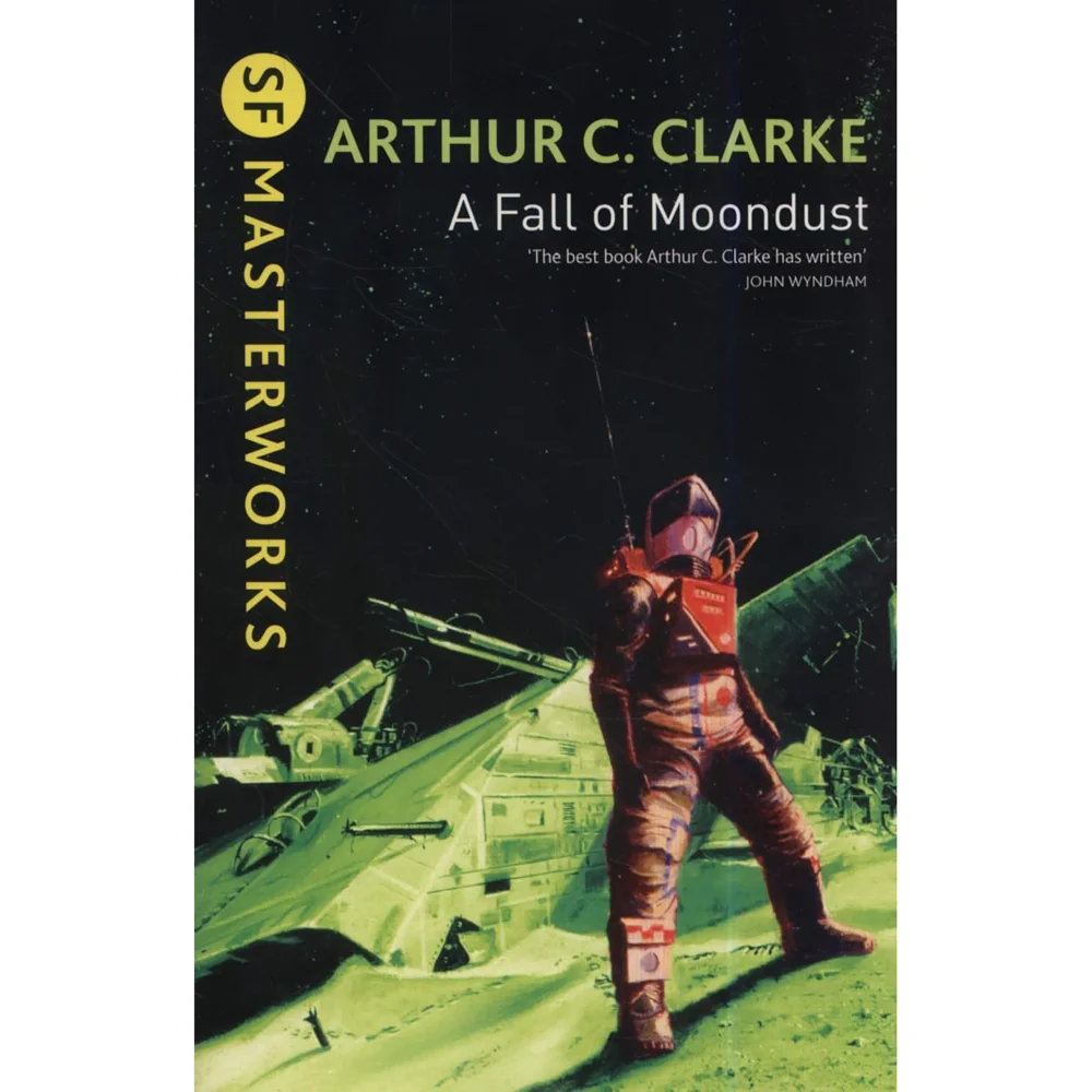 SF Masterworks: A Fall of Moondust by Arthur C. Clark (Paperback) Image 1