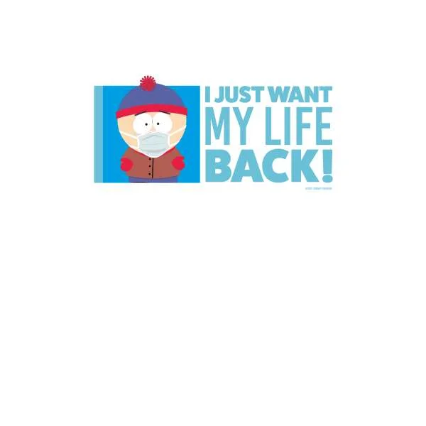 South Park I Just Want My Life Back Men's T-Shirt - White