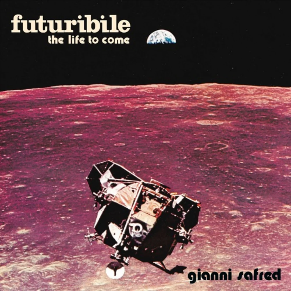 Gianni Safred - Futuribile: The Life To Come Vinyl 2LP Image 1