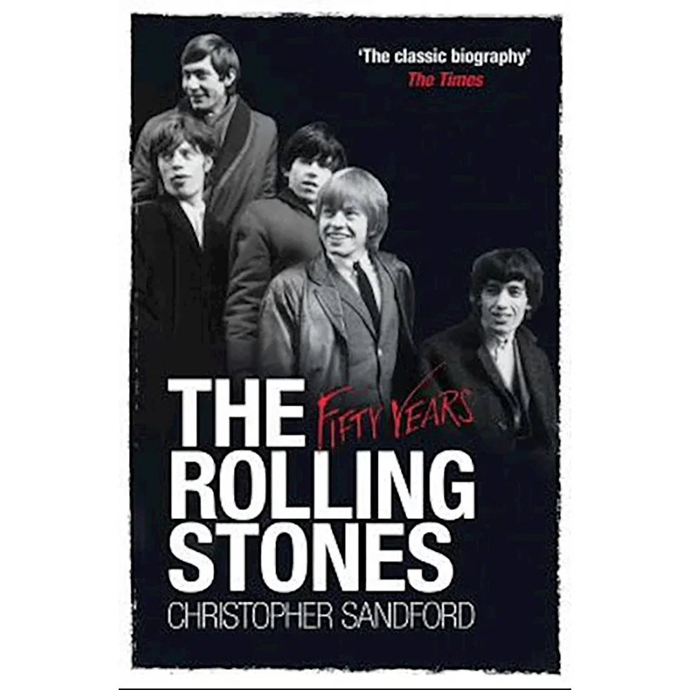 Rolling Stones - Christopher Sandford Image 1