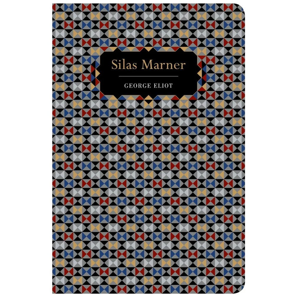 Chiltern Classics: Silas Marner - George Eliot Image 1
