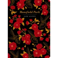 Chiltern Classics: Mansfield Park - Jane Austen