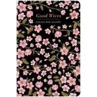 Chiltern Classics: Good Wives - Louisa May Alcott
