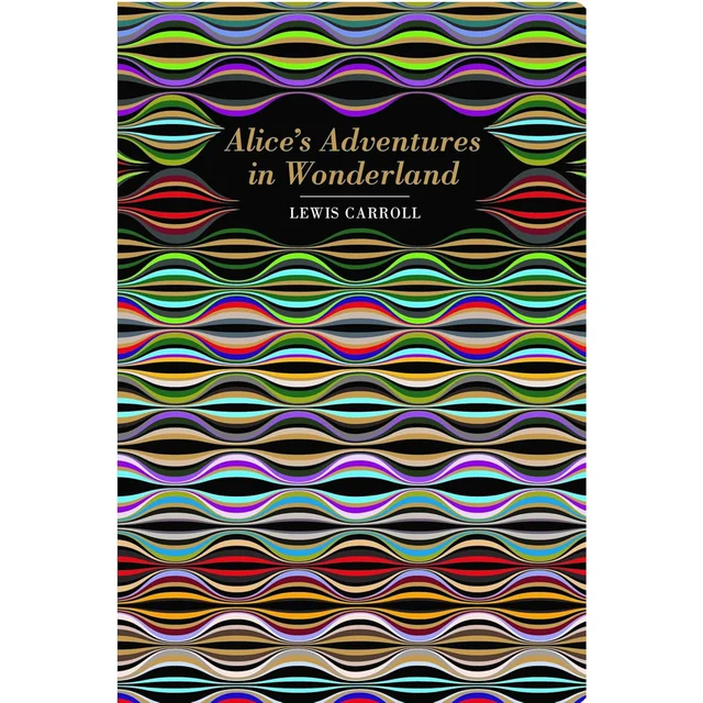 Chiltern Classics: Alice's Adventures in Wonderland - Lewis Carroll
