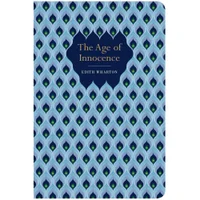 Chiltern Classics: Age of Innocence - Edith Wharton