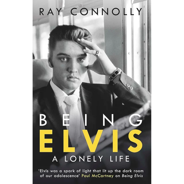 Being Elvis- A Lonely Life - Ray Connolly