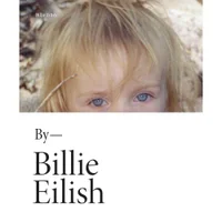 By - Billie Eilish - Billie Eilish