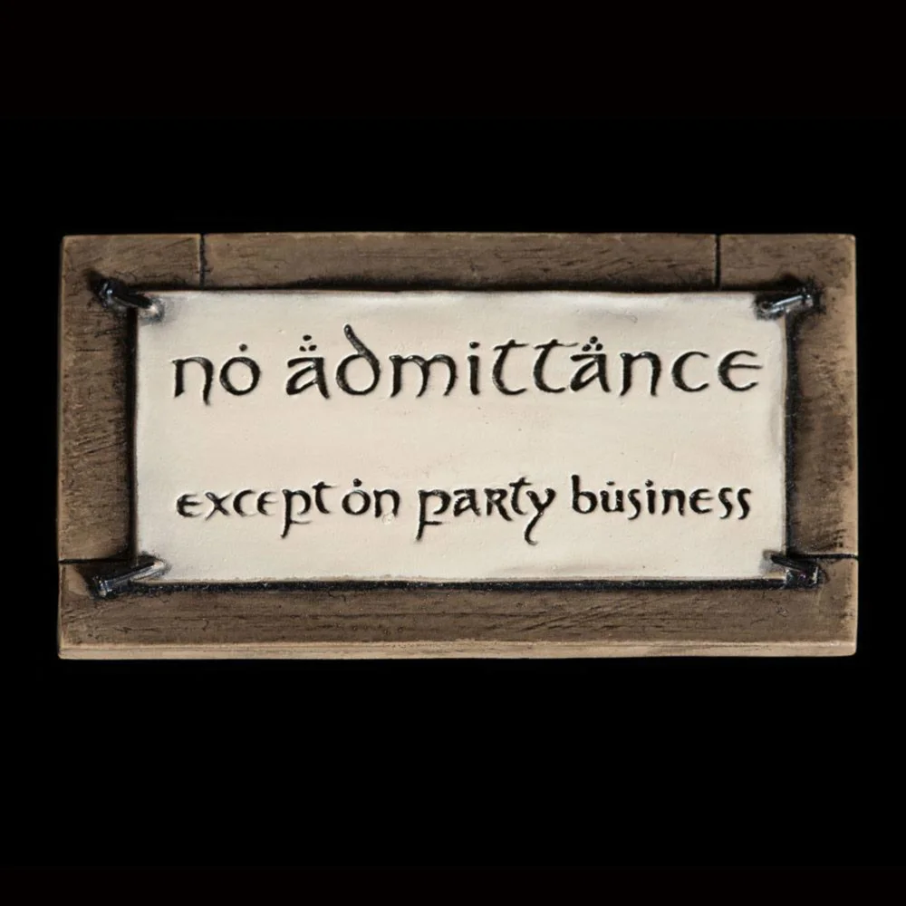 Weta Workshop Lord of the Rings Magnet No Admittance Image 1