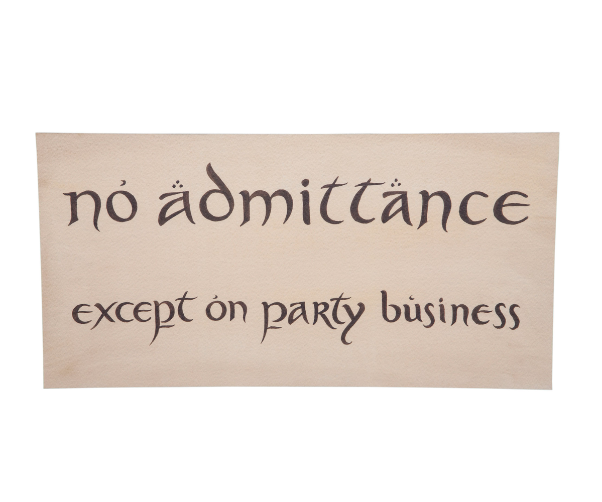 Weta Workshop The Hobbit Replica No Admittance Sign Image 1