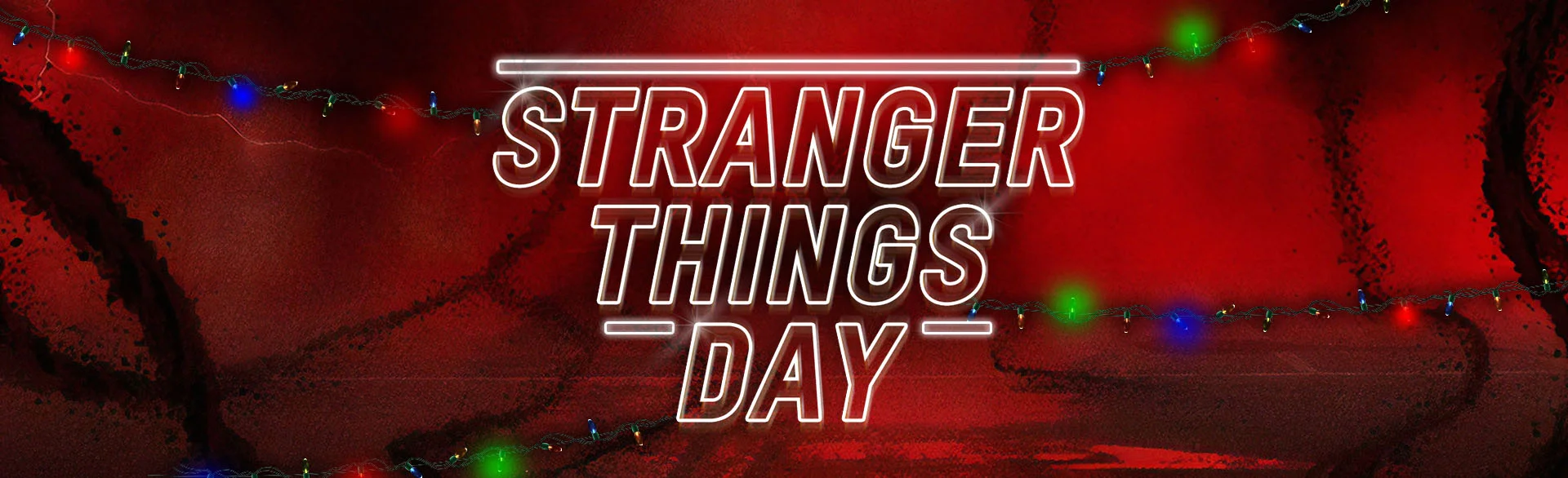 STRANGER THINGS DAY