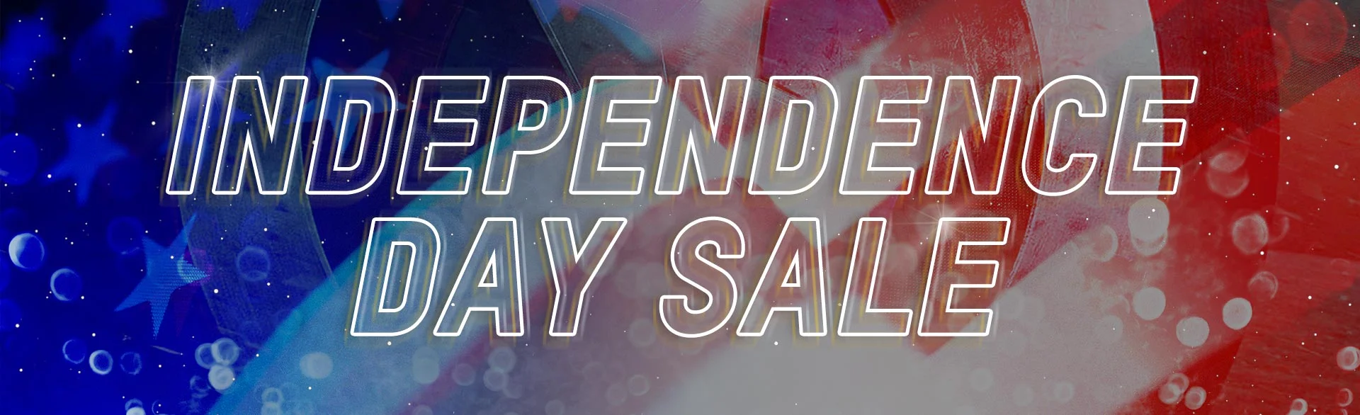 INDEPENDENCE DAY SALE
